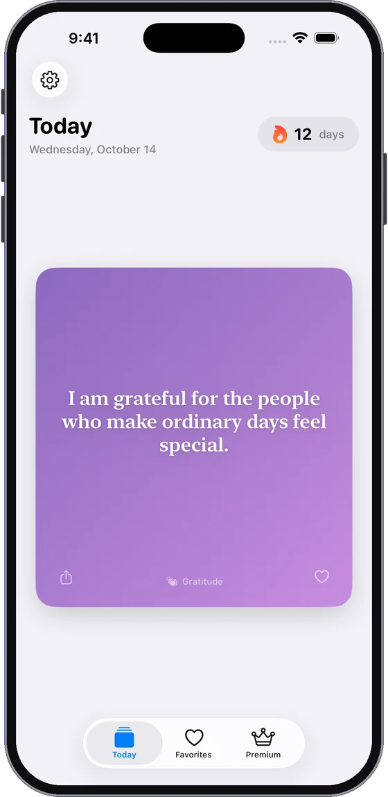 The Today screen of Daily Affirmations with an affirmation card